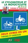 Le cyclomoteur et la motocyclette A/Z - théorie et exercices - deux livres en un! ( Belgique )